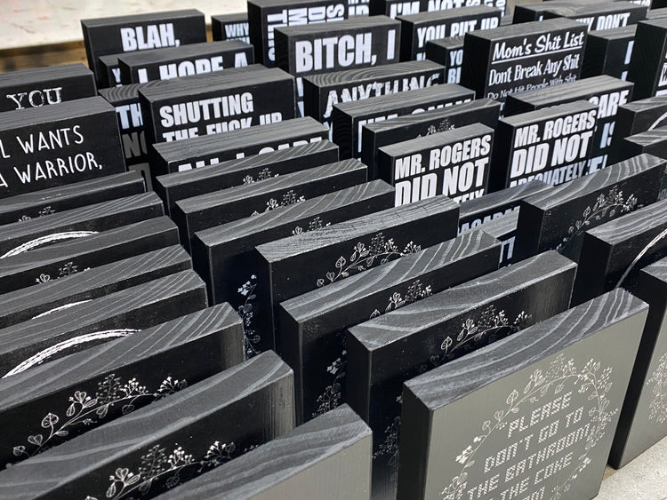 Word Up Bish Signs
