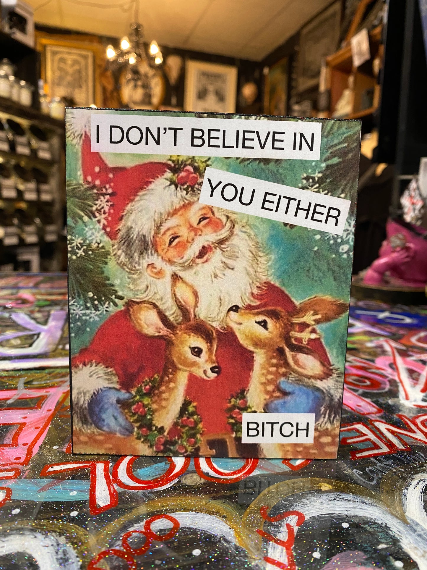 I don’t believe in you either bitch